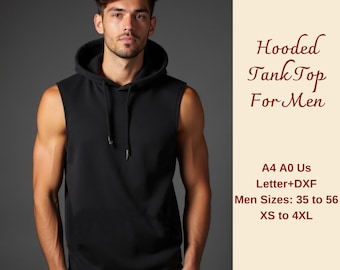 Hooded Tank Top Sewing Pattern For Men, Men's Gym Tank Top, Sleeveless Gym Hoodie, Men's Tank Top, Men Sewing Pattern, Size: 35 to 56 XS-4XL