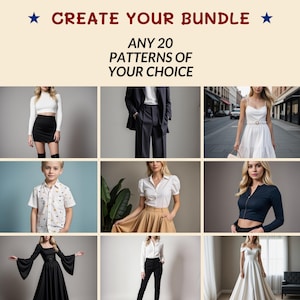 May include: A collage of nine images showcasing different clothing patterns. The text "CREATE YOUR BUNDLE" and "ANY 20 PATTERNS OF YOUR CHOICE" is displayed at the top of the collage.