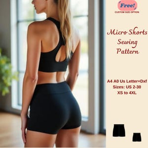 May include: Black athletic shorts and a matching sports bra. The image includes text that reads "Micro Shorts Sewing Pattern" and "Sizes: US 2-30 XS to 4XL".