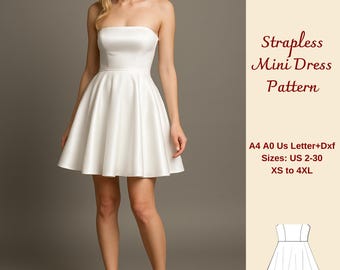 Strapless Mini Dress Sewing Pattern, Bandeau Dress, Women Evening Dress, Satin Dress Pattern, Strapless Wedding Dress,  XS-4XL