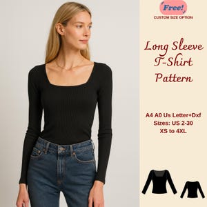 May include: A black, long-sleeved T-shirt with a square neckline. The ribbed top is worn with blue jeans. Text on the right side reads "Long Sleeve T-Shirt Pattern" and "Sizes: US 2-30 XS to 4XL".
