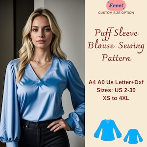 Puede incluir: Un patrón de costura digital para una blusa de manga abullonada. El patrón incluye las tallas US 2-30, XS a 4XL, y está disponible en los tamaños A4, A0 y Carta US. El patrón está disponible en los formatos PDF y DXF.