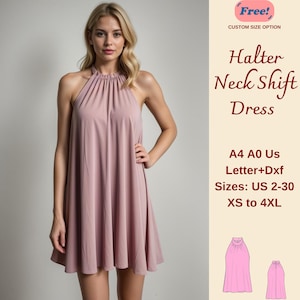 May include: A dusty rose halter neck shift dress sewing pattern. The pattern includes sizes US 2-30, XS to 4XL. The pattern is available in A4, A0, US Letter, and DXF formats. Free custom size option.