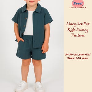 May include: A child wearing a teal linen set, consisting of a short-sleeved button-down shirt and matching shorts. The outfit is paired with a white t-shirt and white sneakers. Text on the image reads "Linen Set For Kids Sewing Pattern" and "Sizes: 2-16 years."