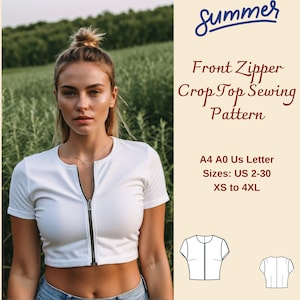 May include: A white crop top sewing pattern with a front zipper. The pattern includes sizes XS to 4XL, US sizes 2-30. The pattern is available in A4, A0, and US Letter sizes.