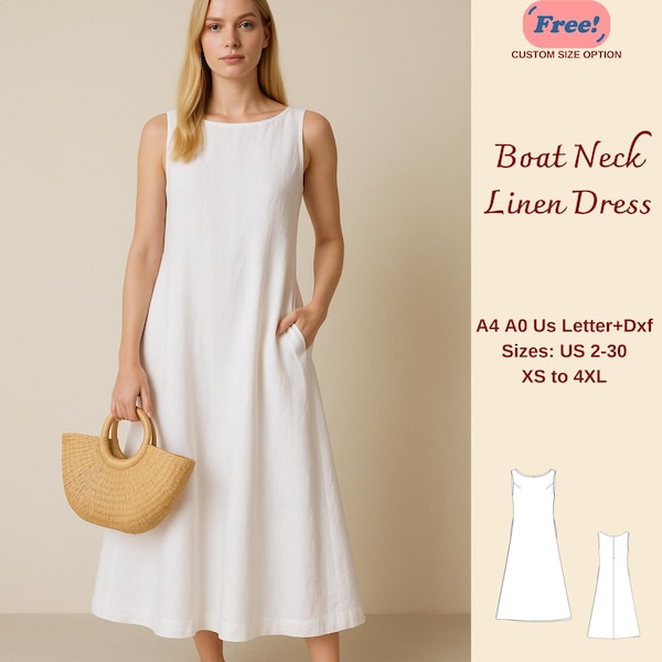 May include: A white linen dress with a boat neck and sleeveless design. The dress has a loose fit and falls to the mid-calf. The dress has two pockets on the sides. The dress is shown on a model with a straw bag. The image also includes text that says "(Free!)" CUSTOM SIZE OPTION, Boat Neck Linen Dress, A4 A0 Us Letter+Dxf, Sizes: US 2-30 XS to 4XL.