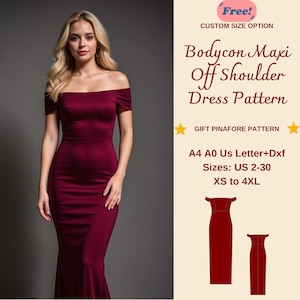 May include: A digital sewing pattern for a burgundy maxi dress with an off-the-shoulder neckline. The pattern includes sizes XS to 4XL and is available in A4 and A0 formats. "Free! Custom Size Option" and "Gift Pinafore Pattern" are written in the image.