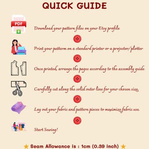 May include: A beige infographic titled "Quick Guide" with instructions for sewing patterns. It includes steps like downloading files, printing, arranging pages, cutting, and laying out fabric. The seam allowance is 1cm (0.39 inch).