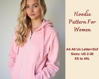 Women's Zip Hoodie Sewing Pattern: XS-4XL (PDF Pattern)