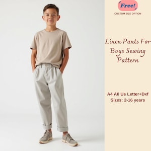 May include: A sewing pattern for linen trousers for boys, sizes 2-16 years. The pattern is available in A4, A0, US Letter, and DXF formats. The image shows a young boy wearing a light brown t-shirt and the trousers.