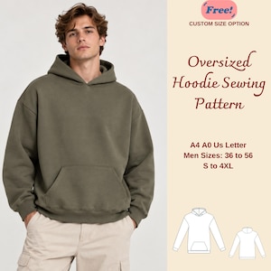 Könnte beinhalten: Ein olivgrüner Oversized-Kapuzenpullover mit einer Kängurutasche vorne. Der Text lautet: Free! CUSTOM SIZE OPTION, Oversized Hoodie Sewing Pattern, A4 A0 Us Letter, Men Sizes: 36 to 56, S to 4XL. Enthält eine Strichzeichnung des Kapuzenpullovers.