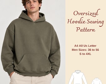 Men’s Oversized Hoodie Sewing Pattern, Sweatshirt for Men, Beginner Hoodie, Sizes 36-56 S-4XL
