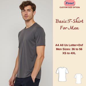 May include: A gray t-shirt mockup on a model. The text "Basic T-Shirt For Men" is displayed in red. The text "Free! Custom Size Option" is displayed in blue. The text "A4 A0 Us Letter+Dxf Men Sizes: 36 to 56 XS to 4XL" is displayed in black.