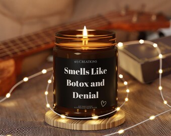 Soy Candle, Botox Denial Scented Candle, Funny Candle Gift, Aromatherapy Soy Candle, Hand Poured Candle, Self Care Candle, Amber Jar Candle