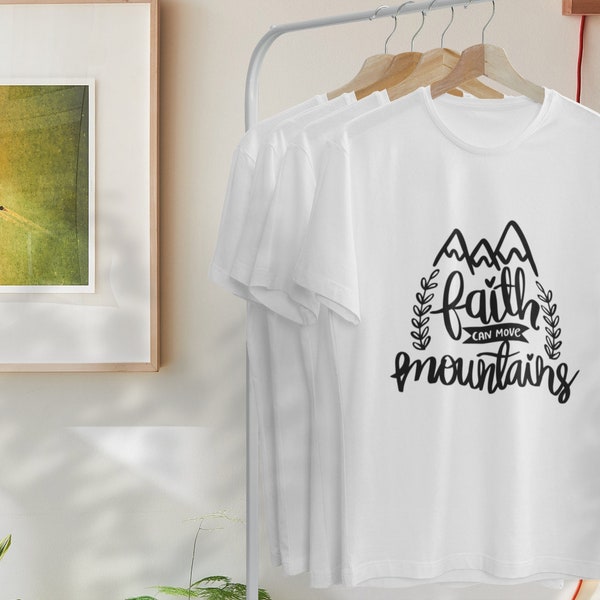 Faith moves mountains Shirts unisex, Christian Gifts , Bible Verse Shirt, church Shirt, Jesus Shirts holy spirit