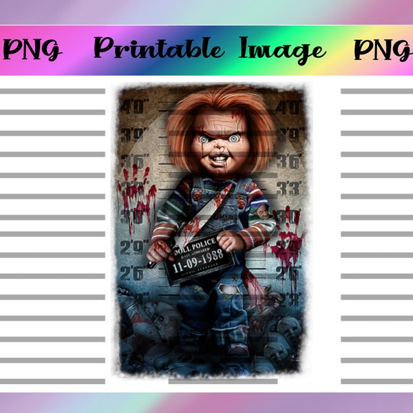 Jailed Mug Shot Digital Image PNG, Chucky, Evil Doll, Waterslide, Sublimation, Printable Decal, Horror, Halloween, Scary, Evil