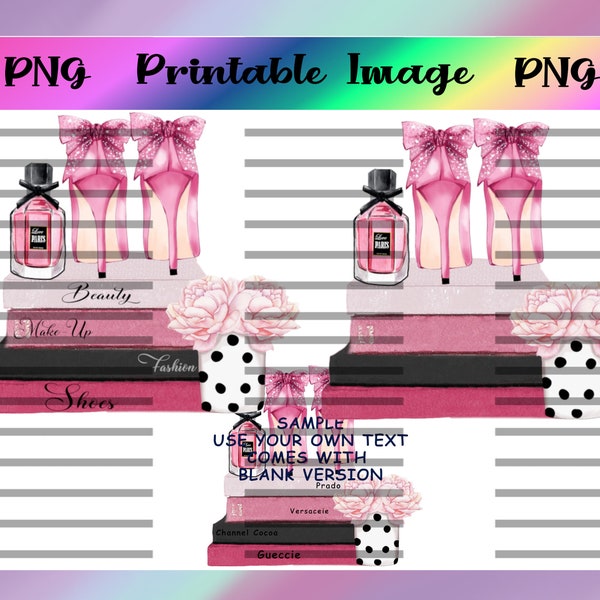 Designer Fashion Books With High Heels Digital Image PNG, Waterslide, Chanel, Gucci, Prada, Printable Decal, Print then Cut, Sticker