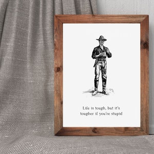 Western Quote Print Wall Art Poster Sign | Inspirational Digital Download Printable Minimal Wall Decor | Cowboy Coffee Life is tough
