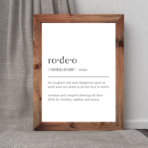 Rodeo Definition | Western Wall Art Print Cowboy Farmhouse Quote Poster Sign | Inspirational Digital Download Printable Minimal Wall Decor