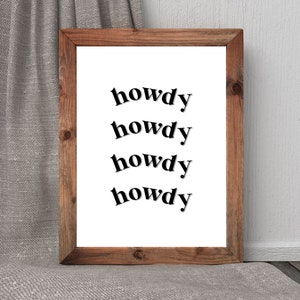 Howdy Wavy Art Print | Western Rodeo Cowboy Quote Print Wall Art Poster Sign | Inspirational Digital Download Printable Minimal Wall Decor