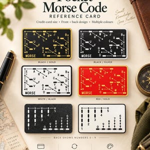 May include: A set of six rectangular Pocket Morse Code reference cards in black and gold, black and silver, white and black, and red and gold. The cards feature a branching diagram of letters on the front and a numerical sequence on the back.