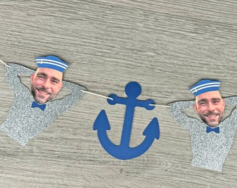 Groom Face Sailor Hat Banner, Groom Head Banner, Last Sail Before The Veil Banner, Boat Bachelorette Party, Anchor Banner, Nauti Bach