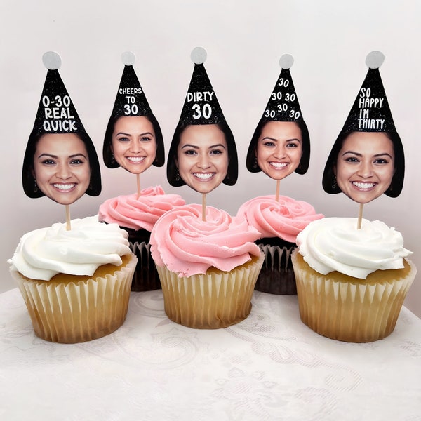 30th Birthday Cupcake Toppers, Face Cupcake Toppers, Custom Birthday Cupcake Toppers, Photo Cupcake Toppers, Face Decorations, Cheers to 30