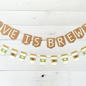 Love Is Brewing Banner, Bridal Shower Coffee Theme, Latte Garland, Coffee Bar Decor, Coffee Lover Gift, Engagement Party Decorations