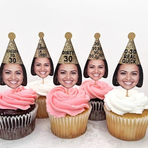 30th Birthday Cupcake Toppers, Custom Face Cupcake Toppers, Dirty 30 decorations, Personalized Cupcake Toppers,  30th Birthday Decor, 30AF