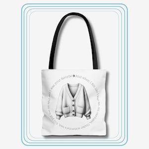 Cardigan Tote Bag, And When I Felt Like I Was An Old Cardigan Tote Bag