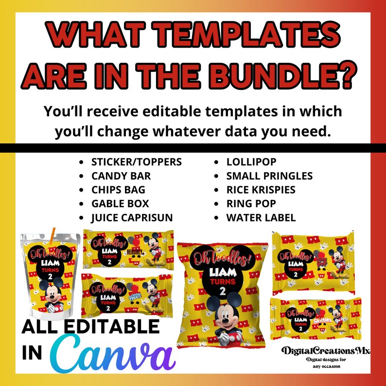 May include: A set of printable party favor templates featuring Mickey Mouse and the text "Oh Boy! Liam Turns 2". The templates are for candy bars, juice boxes, chip bags, ring pops, lollipops, small Pringles, rice Krispies, water labels, and sticker toppers. The templates are editable in Canva.