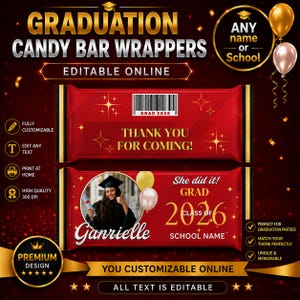 May include: Red graduation candy bar wrappers with gold accents. The wrappers feature the text "Graduation Candy Bar Wrappers" and "Thank You For Coming!" along with a photo of a graduate. The wrappers are customizable.