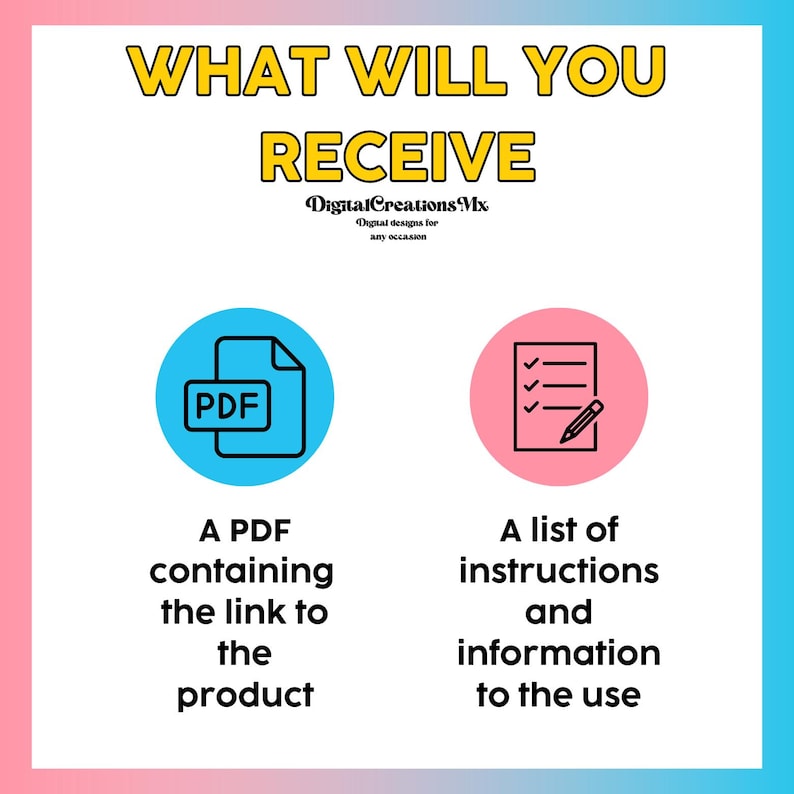 May include: A graphic with the text "WHAT WILL YOU RECEIVE" in yellow. It shows a PDF icon in a blue circle and a list icon in a pink circle. The text below the icons describes what the buyer will receive.