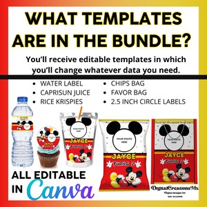 May include: A set of printable Mickey Mouse themed party templates for a birthday party. The templates include a water bottle label, juice box label, chip bag, favor bag, and 2.5 inch circle labels. The templates are editable in Canva and feature a red, yellow, and black color scheme with Mickey Mouse images.