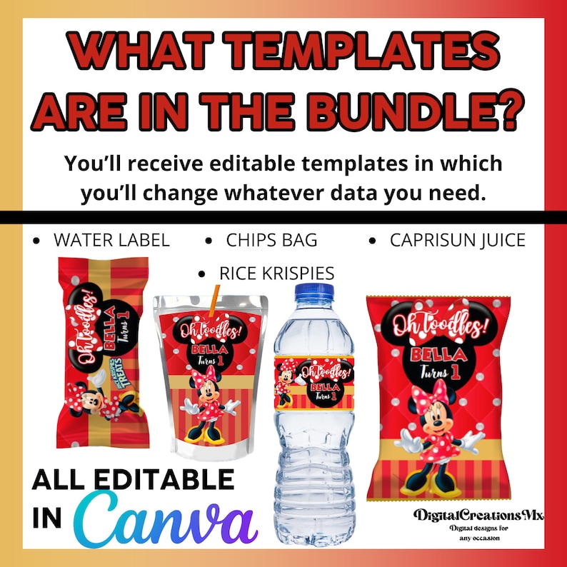 Puede incluir: Plantillas editables para favores de fiesta, que incluyen una etiqueta para botella de agua, una bolsa de patatas fritas, una bolsa de jugo Capri Sun y una caja de Rice Krispies. Todas las plantillas presentan un dise&ntilde;o de Minnie Mouse rojo y blanco con el texto "Oh Toodles! Bella Turns 1". Las plantillas est&aacute;n dise&ntilde;adas para ser editadas en Canva.