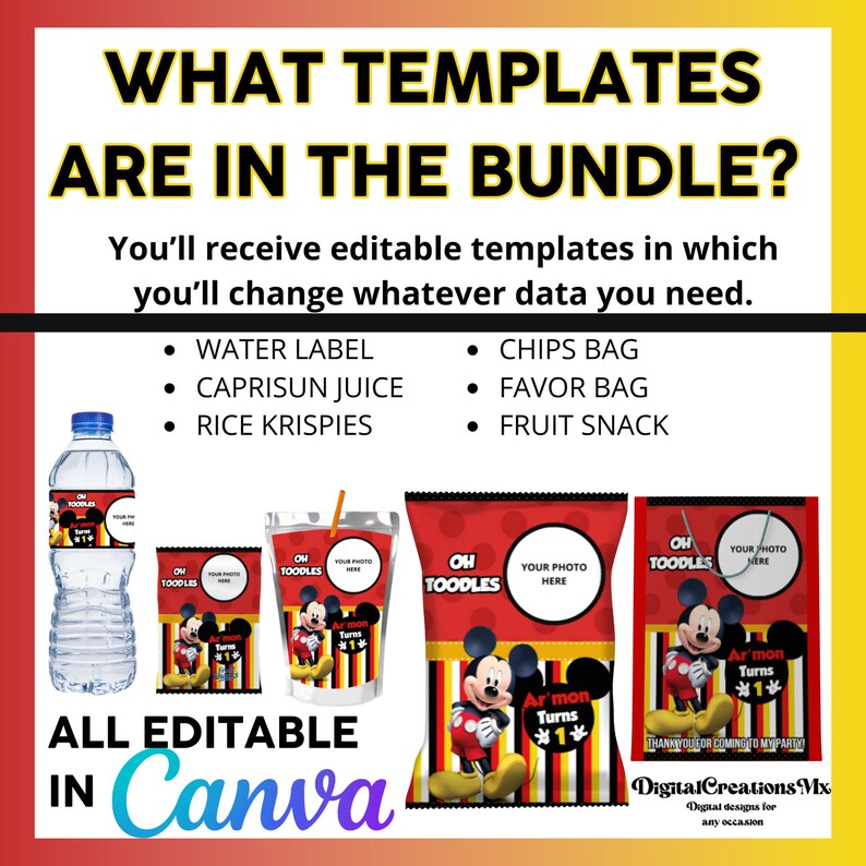 Puede incluir: Plantillas imprimibles de fiesta de cumplea&ntilde;os de Mickey Mouse para etiquetas de botellas de agua, cajas de jugo, bolsas de papas fritas, bolsas de regalo y bolsas de bocadillos de frutas. Todas las plantillas son editables en Canva.