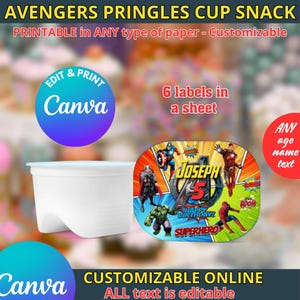 May include: A white Pringles cup with a colorful label featuring Avengers characters. The label is customizable and includes the text "Happy Birthday Superhero". The image also includes the Canva logo and text indicating the design is printable.