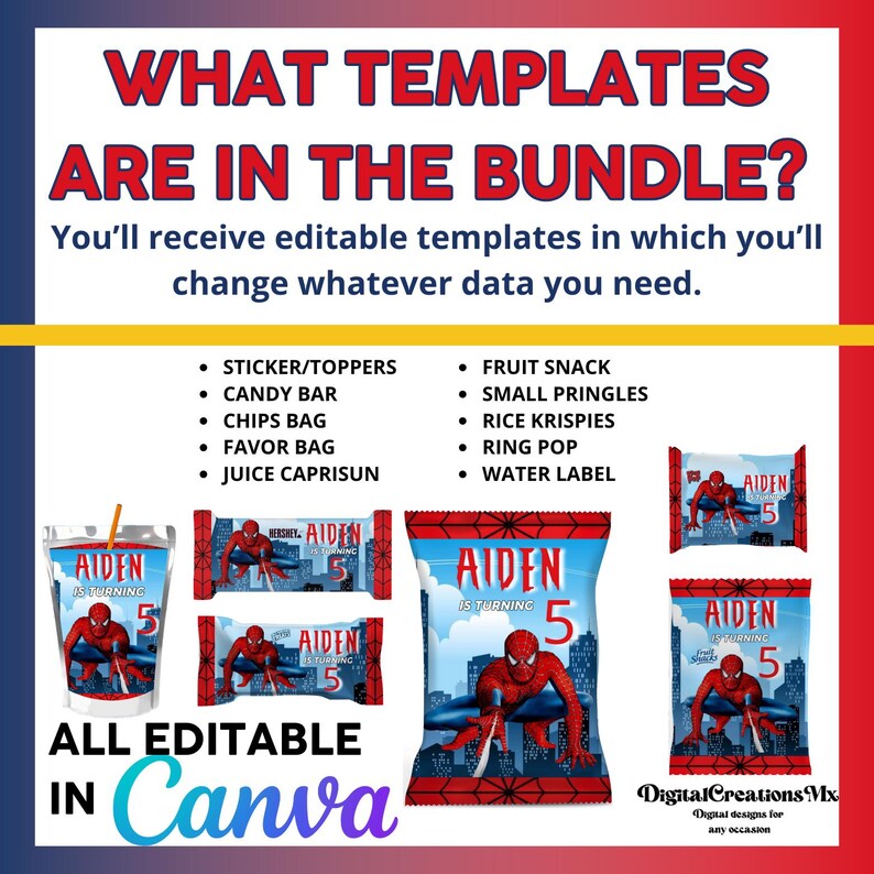 May include: A set of printable party favor bag templates featuring a Spiderman character. The templates are editable in Canva and include designs for candy bars, chips bags, juice boxes, and more. The text "Aiden is turning 5" is included on the templates.