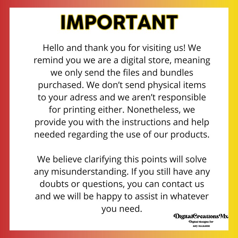 Puede incluir: Un fondo degradado rojo, naranja y amarillo con la palabra "IMPORTANTE" en negrita en negro. El texto debajo explica que esta es una tienda digital y que no se env&iacute;an art&iacute;culos f&iacute;sicos. El texto tambi&eacute;n indica que se proporcionan instrucciones y ayuda para el uso de los productos.