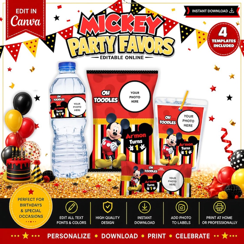 May include: A digital party favor template set featuring Mickey Mouse graphics in red, yellow, and black. Includes labels for water bottles, chip bags, juice pouches, and candy bars with text reading Oh Toodles, Ar'mon Turns 1, and Your Photo Here.