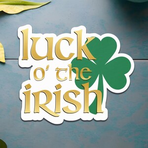 Luck o&#39; the Irish Sticker: St. Patrick&#39;s Day Clover Decal