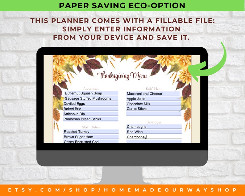 The Thanksgiving Dinner Planner also comes in a fillable option. Simply enter your information and save it to your device.