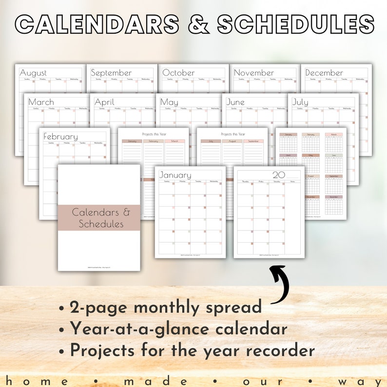 Calendars and Schedules Templates in the Total Home Workbook, a home improvement planner. Includes 2-page monthly spreads, a year-at-a-glance calendar, and monthly projects recorder.