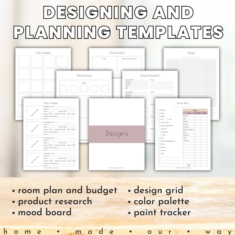 Designing and Planning Templates in the Total Home Workbook, a Home Improvement Planner. Includes mood board, design grid, product purchase research, paint tracker, room plan and budget, and a color palette.