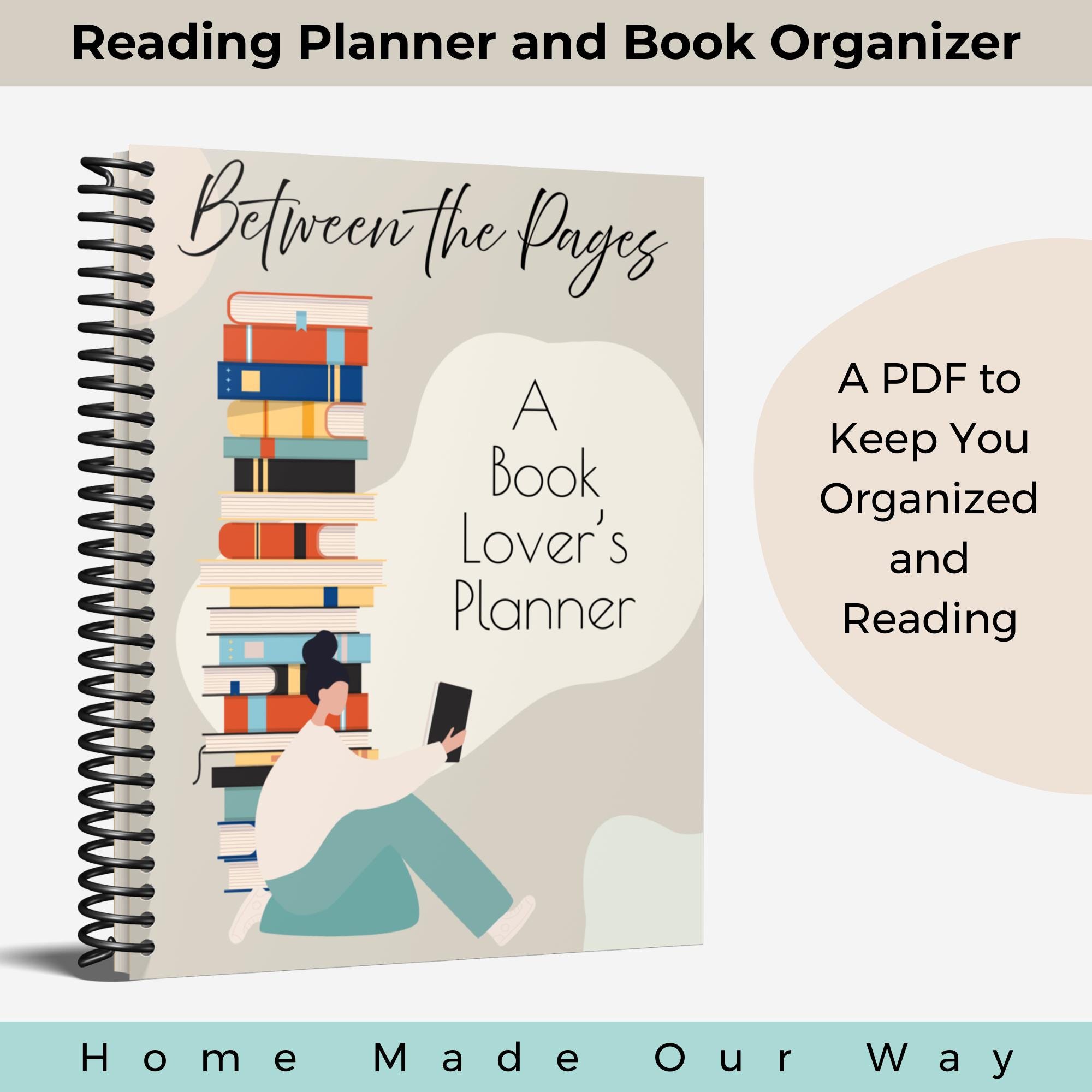 Reading Planner and Book Organizer PDF * Trackers * Inventory * Schedule Goals and Events * Book Club Pages * and Fun Pages for Book Lovers