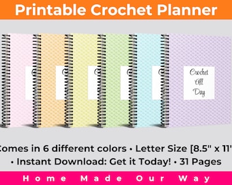 Printable Crochet Planner for All Your Projects • Letter Size PDF [8.5” x 11”] • Available in 6 Colors • Instant Download • Personal Use