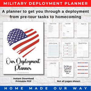 May include: Printable PDF planner featuring an American flag heart design. The planner is titled "Our Deployment Planner" and includes pages for pre-tour tasks, homecoming, emergency contacts, and more.