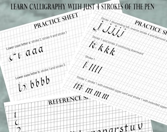 May include: A black and white practice sheet for learning calligraphy with just four strokes of the pen. The sheet includes instructions for writing lowercase letters a and b, as well as examples of different strokes. The sheet also includes a reference sheet with the alphabet in cursive.
