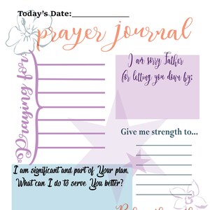 May include: A printable prayer journal with a floral design. The journal includes prompts for praying for others, asking for strength, and giving thanks. The text includes the quote "Perhaps this is the moment for which I have been created..." from Esther 4:14.