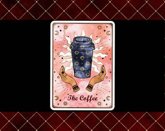 The Coffee Tarot Card 3 inch, 5 inch laminated waterproof water bottle, laptop, car decal, sticker